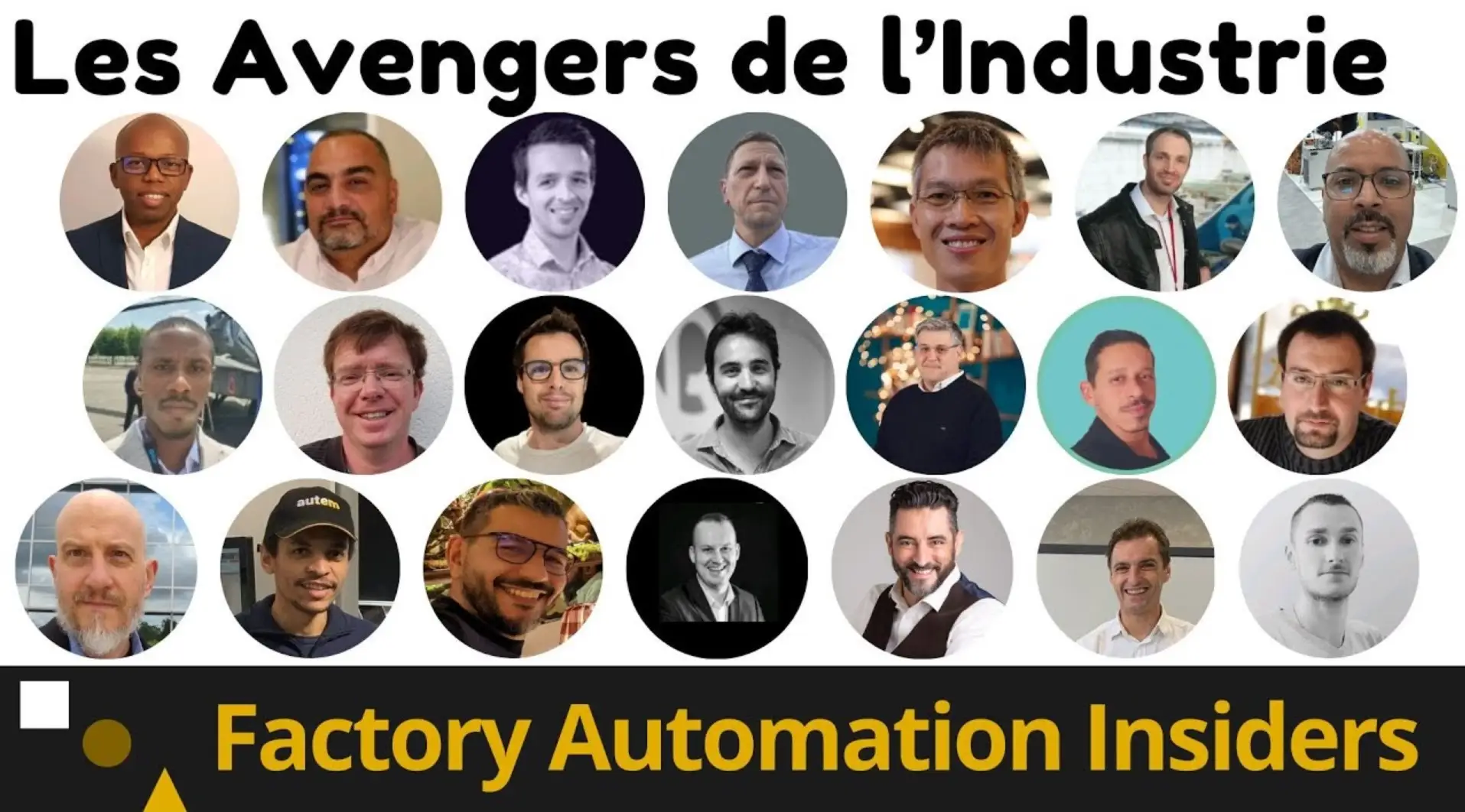 L'Industrie évolue 😎 Spéciale "Insiders Factory Automation" Avengers