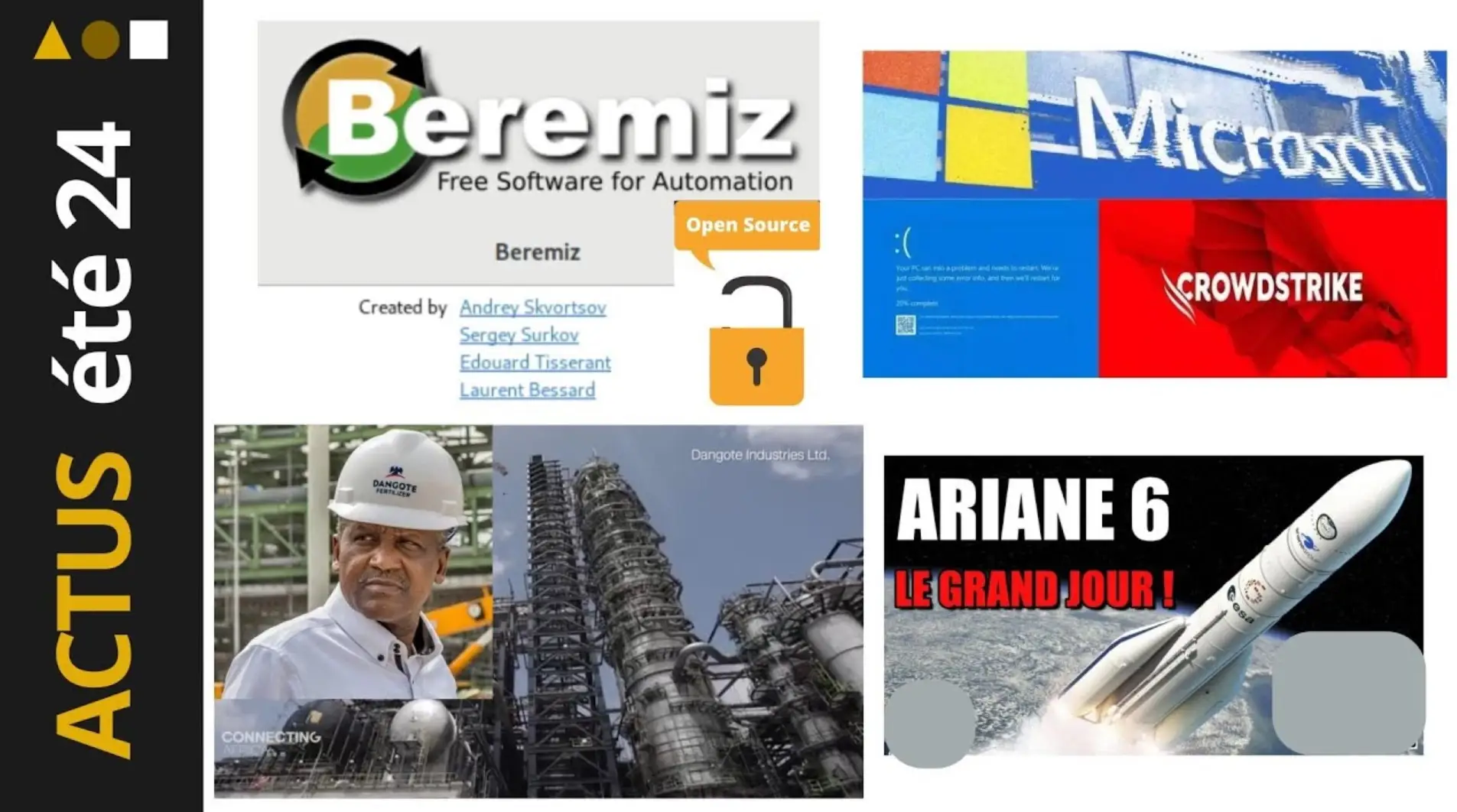 Actus n°14 - Open-Source, Raffinerie Dangote, Incident Microsoft, Ariane 6